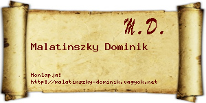 Malatinszky Dominik névjegykártya